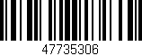 Código de barras (EAN, GTIN, SKU, ISBN): '47735306'