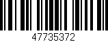 Código de barras (EAN, GTIN, SKU, ISBN): '47735372'