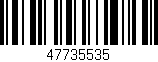 Código de barras (EAN, GTIN, SKU, ISBN): '47735535'