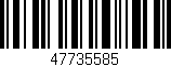 Código de barras (EAN, GTIN, SKU, ISBN): '47735585'