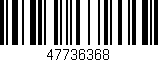 Código de barras (EAN, GTIN, SKU, ISBN): '47736368'