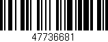 Código de barras (EAN, GTIN, SKU, ISBN): '47736681'