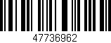 Código de barras (EAN, GTIN, SKU, ISBN): '47736962'