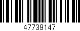 Código de barras (EAN, GTIN, SKU, ISBN): '47739147'