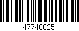 Código de barras (EAN, GTIN, SKU, ISBN): '47748025'