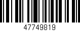 Código de barras (EAN, GTIN, SKU, ISBN): '47749819'