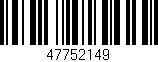 Código de barras (EAN, GTIN, SKU, ISBN): '47752149'