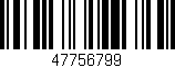 Código de barras (EAN, GTIN, SKU, ISBN): '47756799'