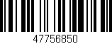 Código de barras (EAN, GTIN, SKU, ISBN): '47756850'