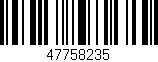 Código de barras (EAN, GTIN, SKU, ISBN): '47758235'