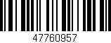 Código de barras (EAN, GTIN, SKU, ISBN): '47760957'