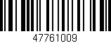 Código de barras (EAN, GTIN, SKU, ISBN): '47761009'