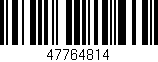Código de barras (EAN, GTIN, SKU, ISBN): '47764814'