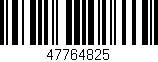 Código de barras (EAN, GTIN, SKU, ISBN): '47764825'