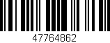 Código de barras (EAN, GTIN, SKU, ISBN): '47764862'