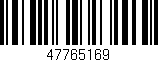 Código de barras (EAN, GTIN, SKU, ISBN): '47765169'