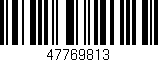 Código de barras (EAN, GTIN, SKU, ISBN): '47769813'