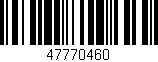 Código de barras (EAN, GTIN, SKU, ISBN): '47770460'