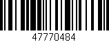 Código de barras (EAN, GTIN, SKU, ISBN): '47770484'