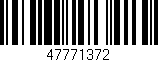 Código de barras (EAN, GTIN, SKU, ISBN): '47771372'