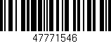 Código de barras (EAN, GTIN, SKU, ISBN): '47771546'