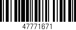 Código de barras (EAN, GTIN, SKU, ISBN): '47771671'