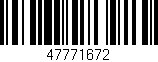 Código de barras (EAN, GTIN, SKU, ISBN): '47771672'
