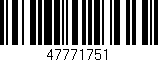 Código de barras (EAN, GTIN, SKU, ISBN): '47771751'