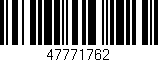 Código de barras (EAN, GTIN, SKU, ISBN): '47771762'