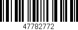 Código de barras (EAN, GTIN, SKU, ISBN): '47782772'