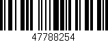 Código de barras (EAN, GTIN, SKU, ISBN): '47788254'