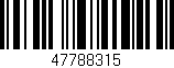 Código de barras (EAN, GTIN, SKU, ISBN): '47788315'