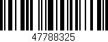Código de barras (EAN, GTIN, SKU, ISBN): '47788325'