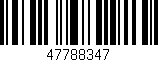 Código de barras (EAN, GTIN, SKU, ISBN): '47788347'