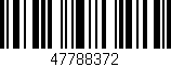 Código de barras (EAN, GTIN, SKU, ISBN): '47788372'