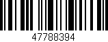 Código de barras (EAN, GTIN, SKU, ISBN): '47788394'