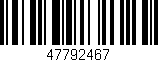 Código de barras (EAN, GTIN, SKU, ISBN): '47792467'