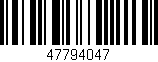 Código de barras (EAN, GTIN, SKU, ISBN): '47794047'