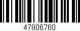 Código de barras (EAN, GTIN, SKU, ISBN): '47806760'