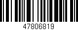 Código de barras (EAN, GTIN, SKU, ISBN): '47806819'
