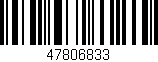 Código de barras (EAN, GTIN, SKU, ISBN): '47806833'