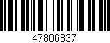 Código de barras (EAN, GTIN, SKU, ISBN): '47806837'
