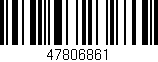 Código de barras (EAN, GTIN, SKU, ISBN): '47806861'