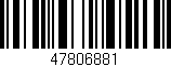 Código de barras (EAN, GTIN, SKU, ISBN): '47806881'