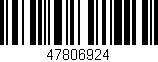 Código de barras (EAN, GTIN, SKU, ISBN): '47806924'
