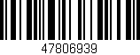 Código de barras (EAN, GTIN, SKU, ISBN): '47806939'