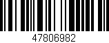 Código de barras (EAN, GTIN, SKU, ISBN): '47806982'