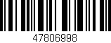 Código de barras (EAN, GTIN, SKU, ISBN): '47806998'