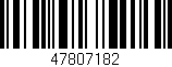 Código de barras (EAN, GTIN, SKU, ISBN): '47807182'