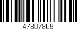 Código de barras (EAN, GTIN, SKU, ISBN): '47807809'